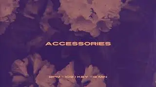 [FREE] G-Eazy x Don Toliver Type Beat - "Accessories"