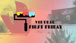 Virtual First Friday Art Trail in Lubbock, Texas | May 2020