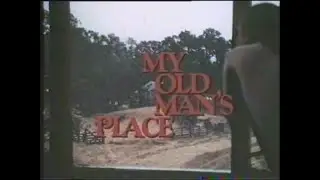 My Old Man's Place (1971) Trailer