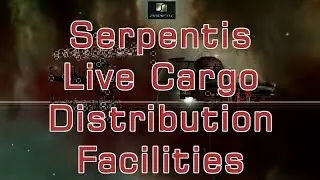Serpentis Live Cargo Distribution Facilities - Eve Online Exploration Guide