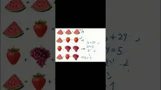 Solving Fruits Math Puzzles | Algebra #maths  #shorts