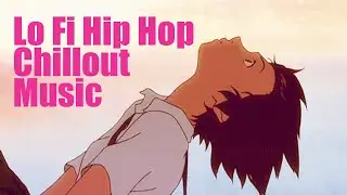 Lo Fi Music | Chillout Music | Lounge Music | HipHop