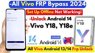 -All Vivo Frp Bypass Android 14 Without PC- Unlock Vivo Y18 Frp Google Account -Apps Not Working Fix
