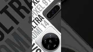 Xiaomi 14 Ultra и Google Pixel 9 Pro XL. Самые главные отличия в использовании! А вы как считаете?