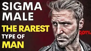Why are Sigma Males so RARE? | The Lone Wolves (0,01%) of Society