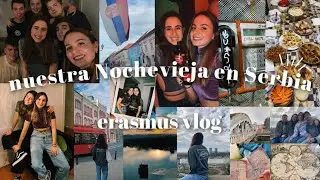 pasamos la Nochevieja más random en Serbia | vlog 04
