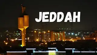 Jeddah City- Saudi Arabia