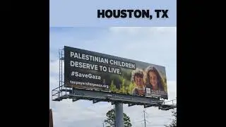 The Largest PR Campaign in American Muslim History | Billboards for Palestine