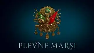 Plevne Marşı (Fon Müziği Orijinal Versiyon!!!!!)   Payitaht Abdülhamid
