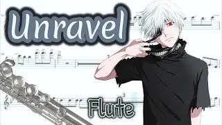 Tokyo Ghoul: Unravel - Flute Sheet Music (Download)