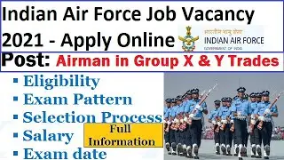 Join Indian Air force || Air Force Recruitment 2021|| Indian air force application form 2021
