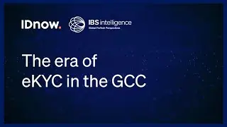 Webinar | The era of eKYC in the GCC