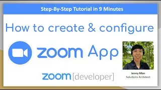 Zoom Developer Tutorial: How to create & configure a Zoom app