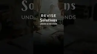 Revise Solutions under 30 seconds using my Short Notes | JEE 2025
