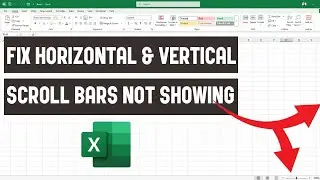 How to fix if scroll bar not showing In Microsoft Excel