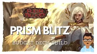 Flesh and Blood TCG | Budget Deck Build : Blitz Aggro Prism