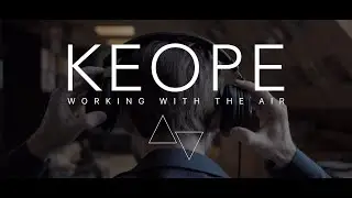 KEOPE - Working with the Air