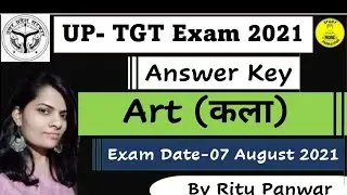 UP-TGT-2021|Art|कला|Answer key