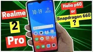 Realme 2 Pro First Look ( Performance, Price, Launch date,  Specifications)