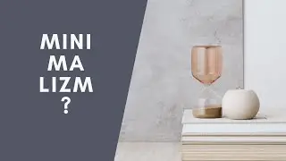 Czy MINIMALIZM ma PRZYSZŁOŚĆ ?