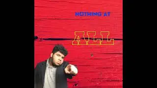 Nothing AT All (Nada De NAda English Version)