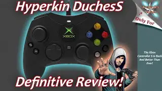 Hyperkin DuchesS Review - The Classic Xbox Controller S Is Back!