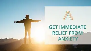 Get Immediate Relief from Anxiety with These Energy Psychology Techniques
