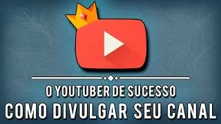 How to Share Your Channel | The Sucess Youtuber #2