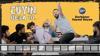 Îşev Beşa 10. Çûyîn