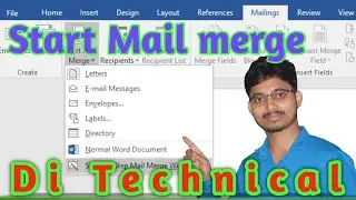 Start mail merge | Ms word | Di Technical | step by step mailing