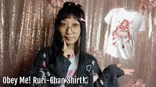 Making My Ruri-Chan T-Shirt | Obey Me! Fanart