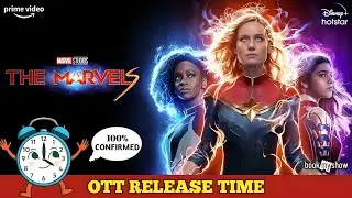 The Marvels Hindi OTT Release Time Update | Marvel Studios The Marvels India Hindi OTT Release Date