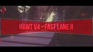 HawT! v4 - Fast Lane II