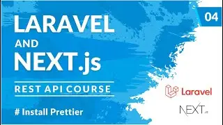 Install Prettier (.prettierrc.json) | Laravel REST API and Next.js #4