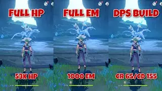 Baizhu Full HP vs Full EM vs DPS Build Gameplay Comparisons & Showcases! What’s His Best Build???