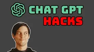 CHAT-GPT PROMPT HACKS