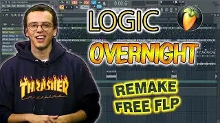 Logic - Overnight (Full FL Studio Remake)