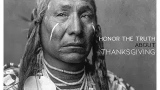 Honor the Truth About Thanksgiving