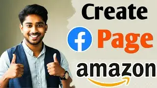 How to Create Facebook Affiliate Page in Mobile |  Amazon Affiliate Facebook Page Kaise Banaye 2024