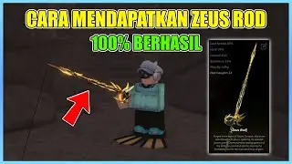 CARA MENDAPATKAN ZEUS ROD DI FISCH 100% BERHASIL - Roblox Indonesia