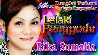 Lagu Dangdut Terbaru 2017 | Terlaris Terpopuler Dari Rika Sumalia - Lelaki Penggoda