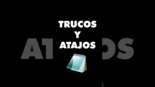 TRUCOS Y ATAJOS DEL BLOC DE NOTAS #shorts