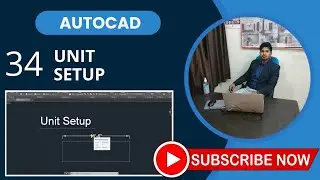 Part - 34 ( Unit Setup ) Quick and Tutorial 