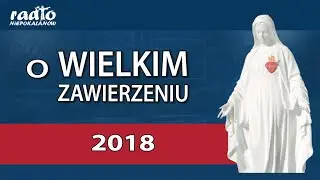 O WIELKIM ZAWIERZENIU 2018 - o. Mirosław Kopczewski OFMConv. | NIEPOKALANÓW