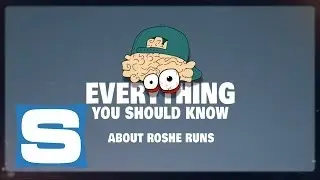 Roshe Runs | Everything You Should Know Ep. 4