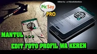 CARA EDIT FOTO PROFIL WA KEREN || 