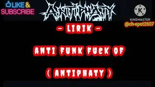 lirik-anti funk fuck of ( antiphaty )