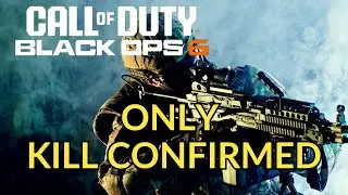 How to Play Kill Confirmed Only in Black Ops 6