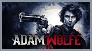 Adam Wolfe | Full Game Walkthrough | No Commentary