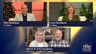Interview with Neil & Sharol Josephson -  FamilyLife Canada - Part 1